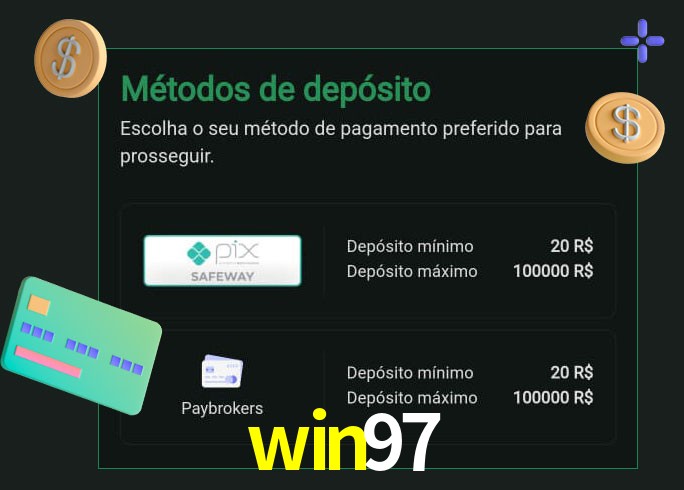 O cassino win97 oferece uma grande variedade de métodos de pagamento